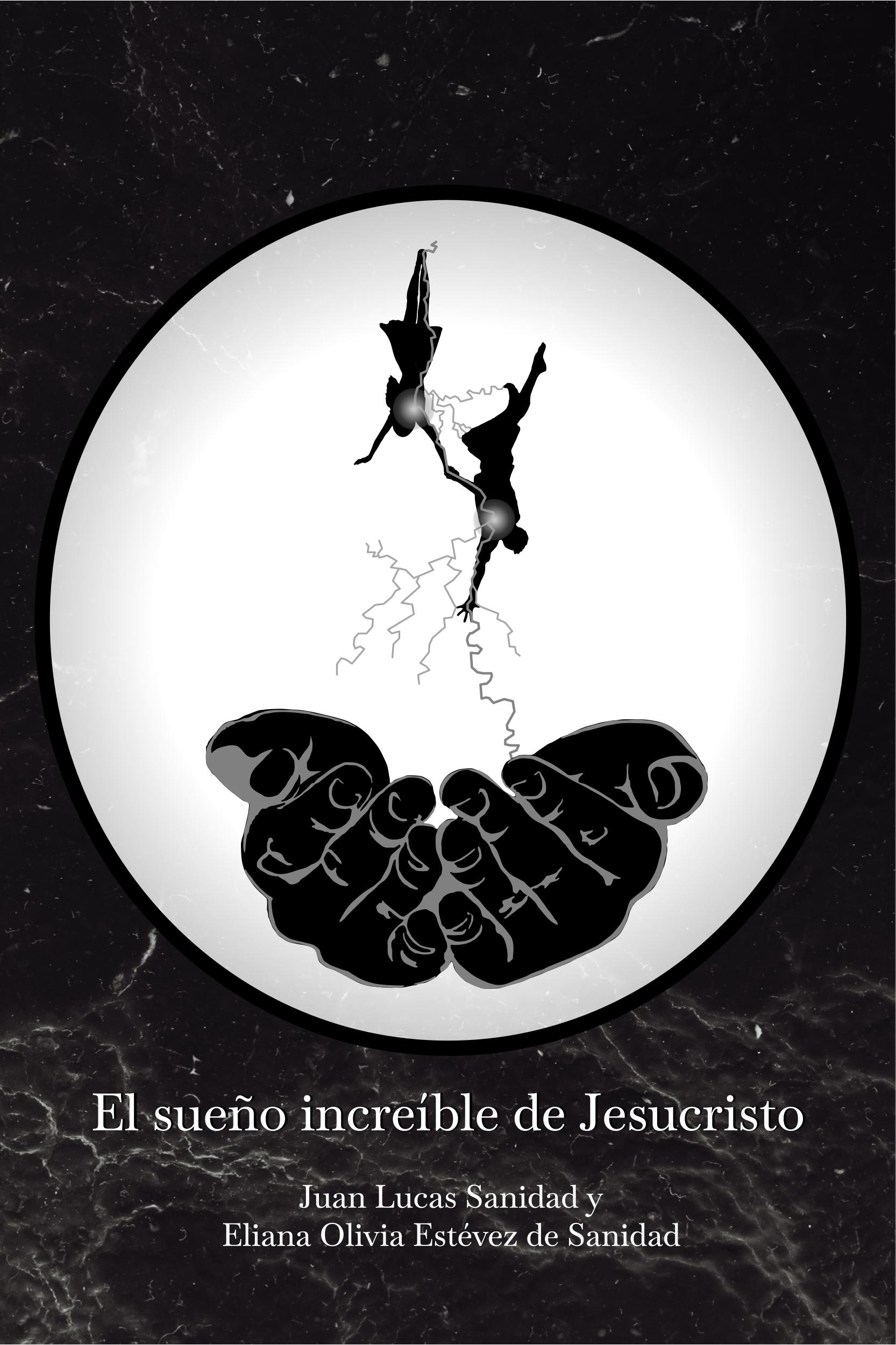 El sueño increíble de Jesucristo